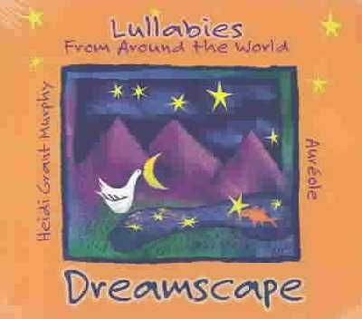 Dreamscape:Lullabies from Around the - (Import CD)