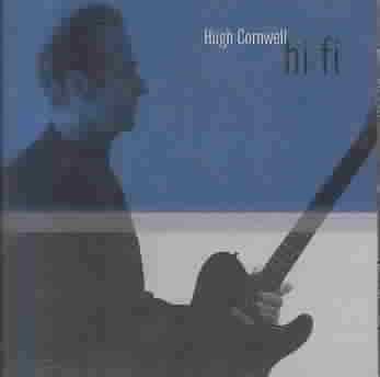 Hugh Cornwell - Hifi (CD)