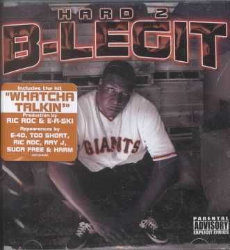 B-Legit - Hard 2 B - Legit (CD)