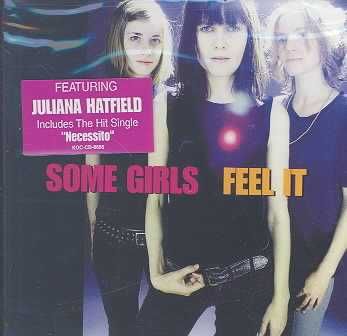 Some Girls - Feel It (CD)