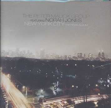 Peter Malick Group Feat Norah Jones - New York City Remix Album (CD)