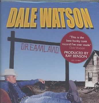 Dale Watson - Dreamland (CD)