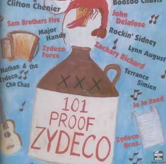 101 Proof Zydeco - (Import CD)