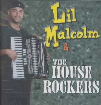 Lil Malcom &amp; House Rockers - (Import CD)