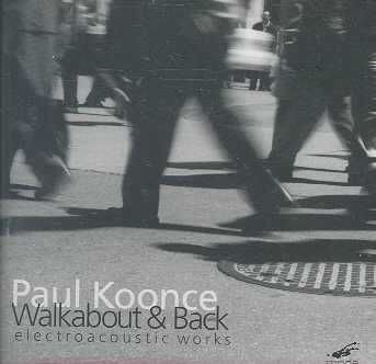 Koonce,P:Walkabout &amp; Back - (Import CD)