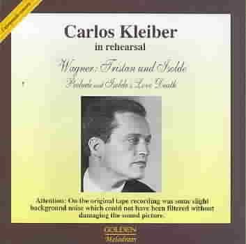 Carlos Kleiber in Rehearsal - (Import CD)