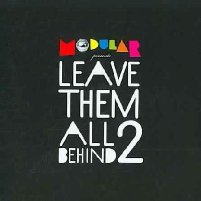 Leave Them All Behind 2 - (Import CD)