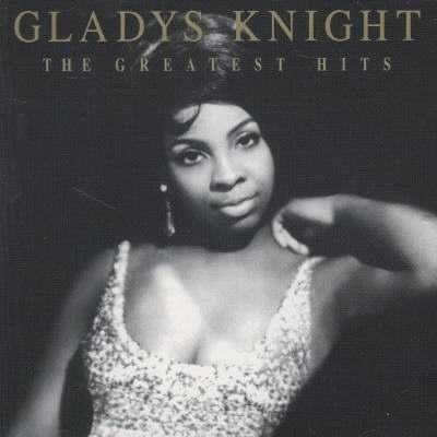 Gladys Knight &amp; The Pips - Greatest Hits