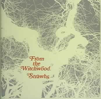 Strawbs - From The Witchwood (CD)