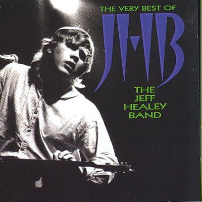 Very Best Of Jeff Healey (CD)