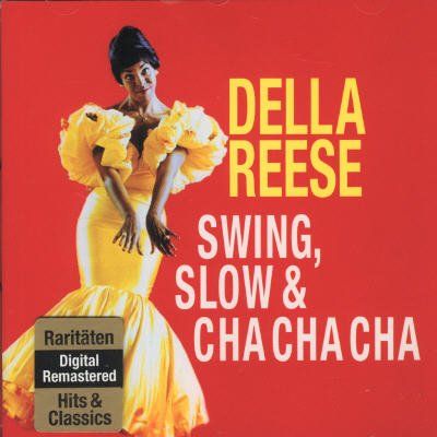 Reese, della - Swing, Slow &amp; Cha Cha Cha (CD)