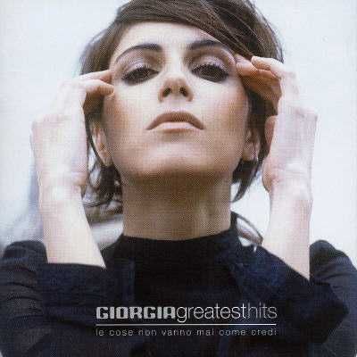 Giorgia - Greatest Hits (Le Cose Non Vanno Mai Com) (CD)
