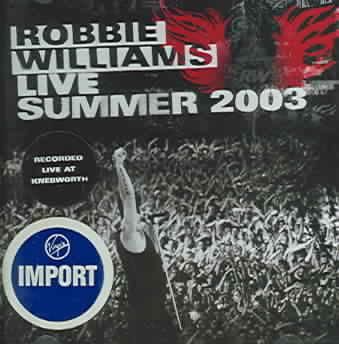 Williams, robbie - Live Summer 2003 (CD)