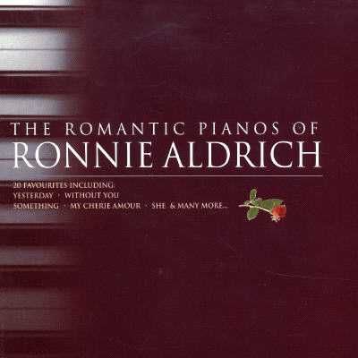 Romantic Pianos of Ronnie Aldrich - (Import CD)