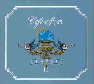 Cafe Del Mar Classics Vol 2 - (Import CD)