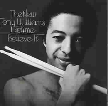 Williams, tony - Believe It (CD)