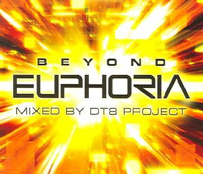 Euphoria:Beyond (Dt8 Project) - (Import CD)