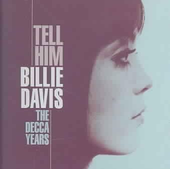 Tell Him the Decca Years - (Import CD)