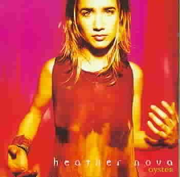 HEATHER NOVA - OYSTER (CD)