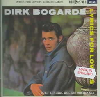 Bogarde, Dirk - Lyrics For Lovers (CD)