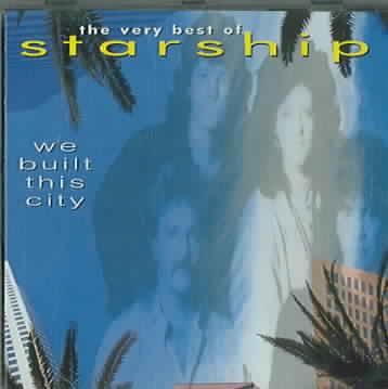 Greatest Hits - We Built This City (CD)