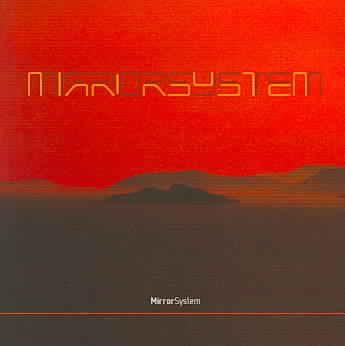 Mirror System - (Import CD)