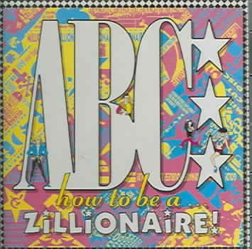 Abc - How To Be A Zillionaire - Remastered (CD)