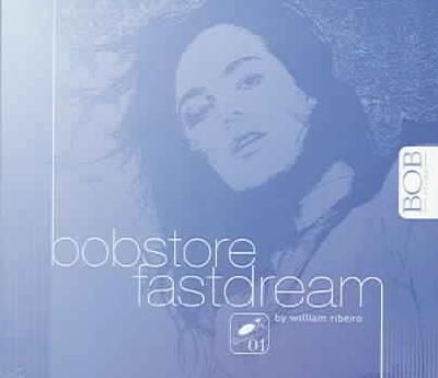 Bobstore Fast Dream - (Import CD)