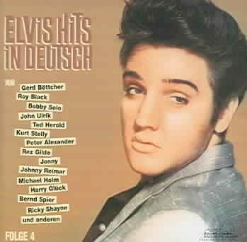 Elvis Hits in Deutsch Vol 4 - (Import CD)