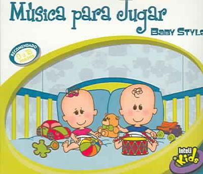 Musica Para Jugar:Baby Style - (Import CD)