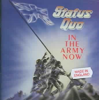Status Quo - In The Army Now - Remastered (CD)