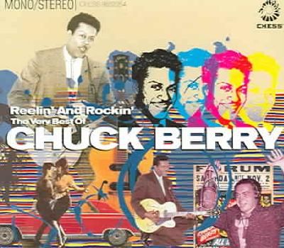 Chuck Berry - Reelin' And Rockin' - Very Best Of Chuck Berry (CD)