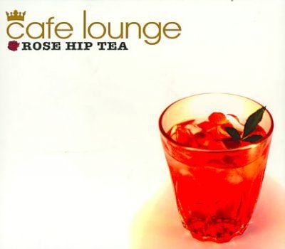 Cafe Lounge:Rose Hip Tea - (Import CD)