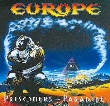 Europe - Prisoners Of Paradise (CD)