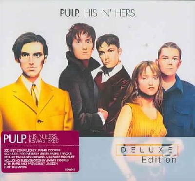 Pulp - His 'n Hers (Deluxe Edition) (CD)