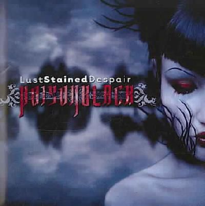 Lust Stained Despair - (Import CD)