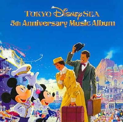 Tokyo Disney Sea 5th Anniversary Cele - (Import CD)