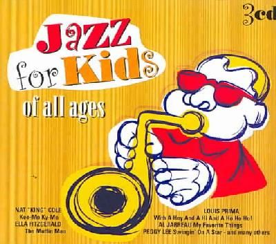 Jazz for Kids of All Ages - (Import CD)