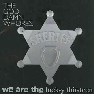 We Are the Lucky Thirteen - (Import CD)