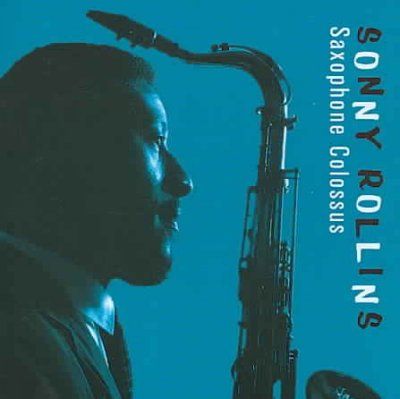 Saxophone Colossus - (Import CD)