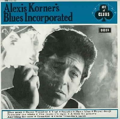 Alexis Korner's Blues Incorporated - (Import CD)