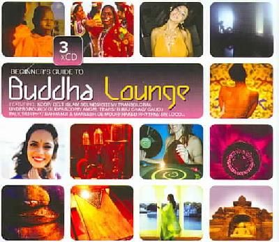 Beginners Guide To Buddha Lounge - Beginner's Guide To Buddha Lounge (CD)