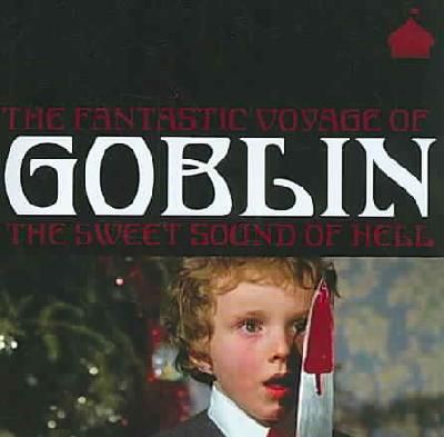 Fantastic Voyage of Goblin - (Import CD)