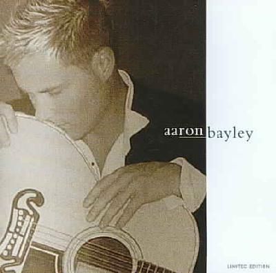 Aaron Bayley (CD / Album)