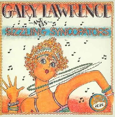 Gary Lawrence &amp; His Sizzling Syncopat - (Import CD)