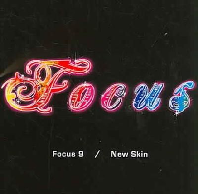 Focus 9:New Skin - (Import CD)