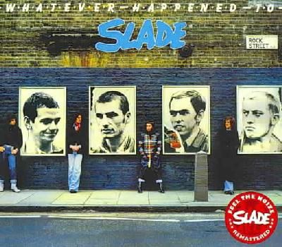 Slade - Whatever Happened To Slade (CD)