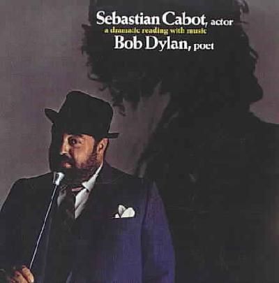 Sebastian Cabot, Actor/Bob Dylan, Poe - (Import CD)