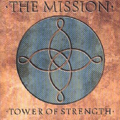 Mission - Tower Of Strength (CD)