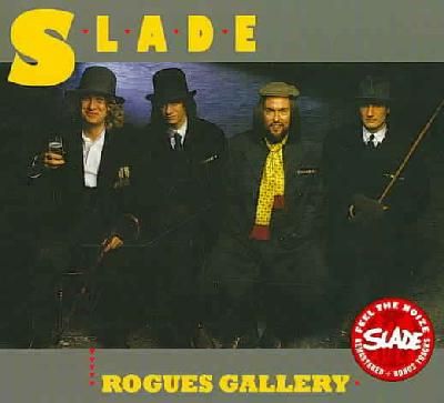 Slade - Rogues Gallery (CD)